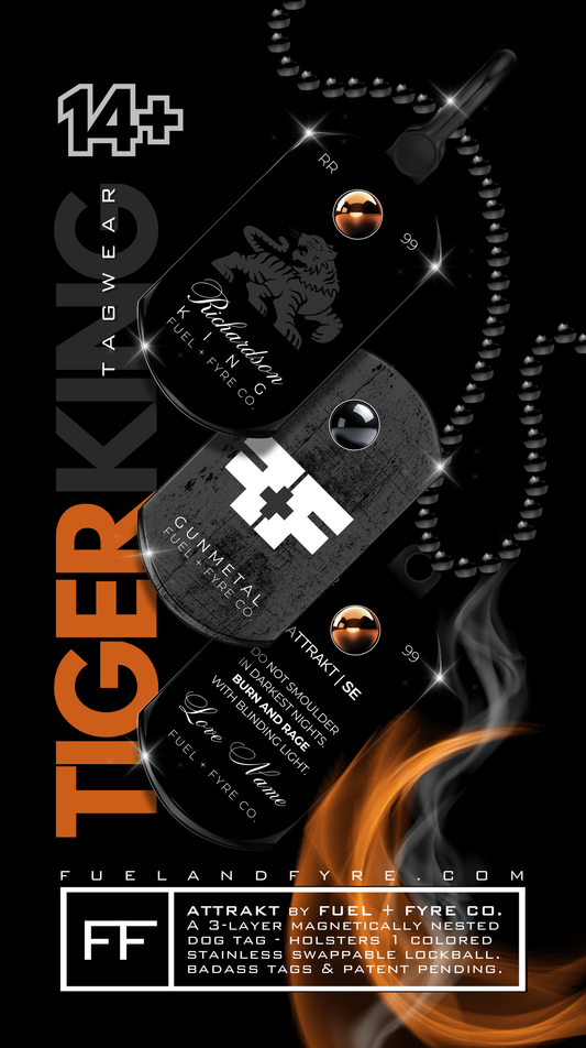 ATTRAKT SE | Magnetic Dog Tags | Tiger King
